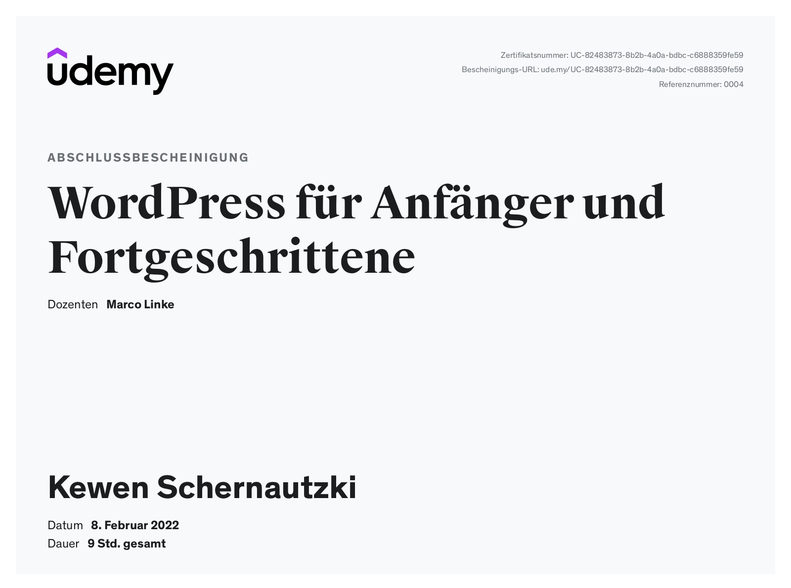 Udemy Abschlussbescheinigung für Kewen Schernautzki: WordPress für Anfänger und Fortgeschrittene, 8. Februar 2022